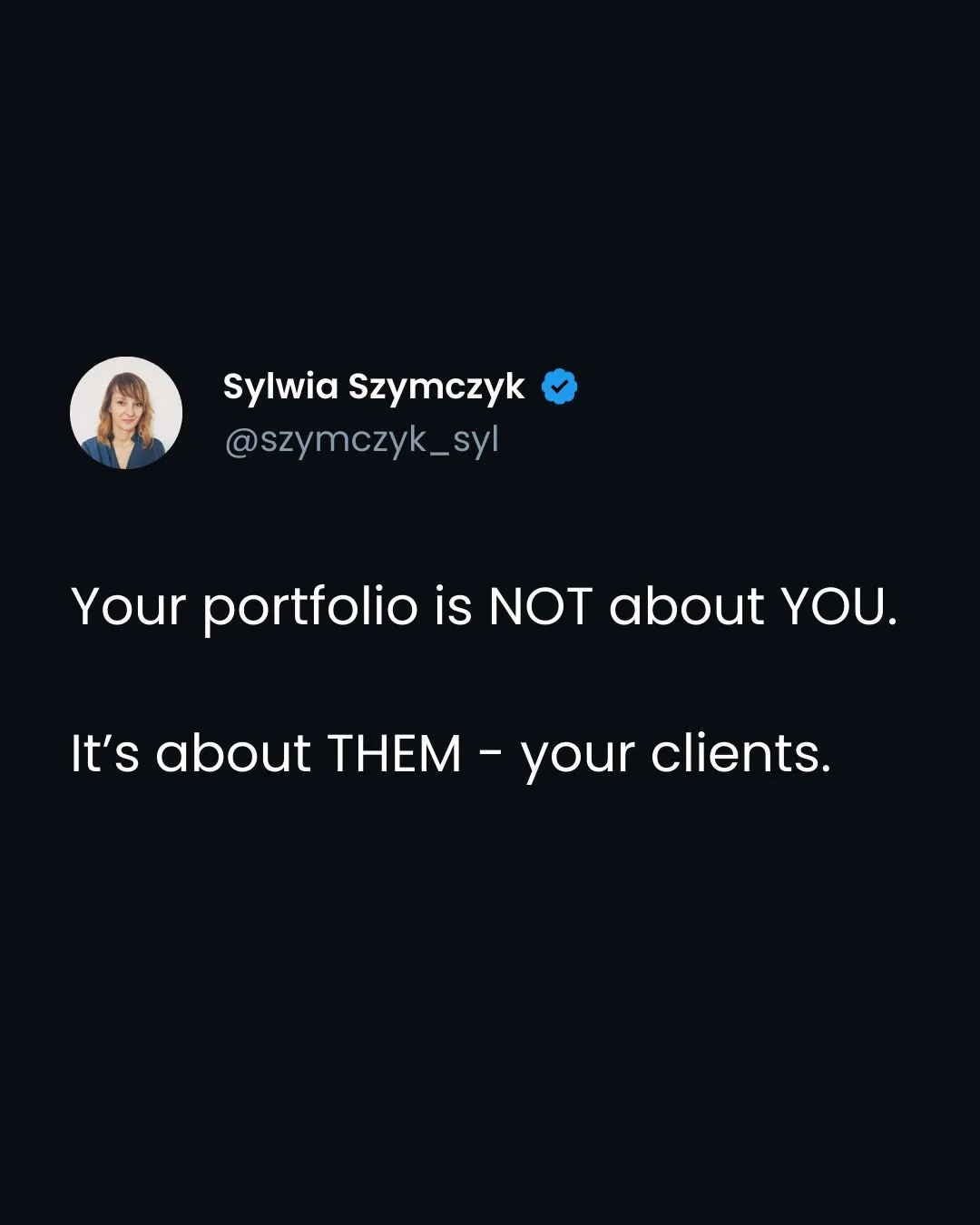 Sylwia Szymczyk, a fashionINSTA CEO, smiles in her profile picture, wearing a dark top, while her social media post on a dark background advises that a portfolio is about clients, not oneself.